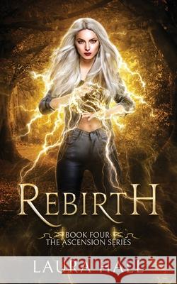 Rebirth Hall Laura Hall 9798523462849 Independently published - książka