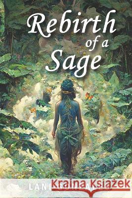 Rebirth of a Sage Lani Gonzales 9798356029165 Independently Published - książka