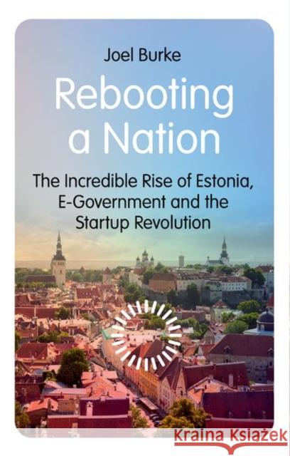 Rebooting a Nation Joel Burke 9781805263012 C Hurst & Co Publishers Ltd - książka