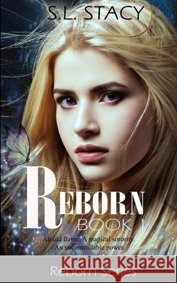 Reborn S. L. Stacy 9781494841706 Createspace - książka