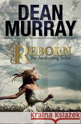 Reborn Dean Murray 9781939363510 Fir'shan Publishing - książka