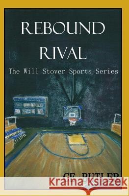 Rebound Rival Ce Butler Sandi Hildebrand 9781495487798 Createspace - książka