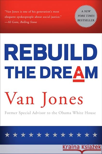 Rebuild the Dream Van Jones 9781568587417 Nation Books - książka