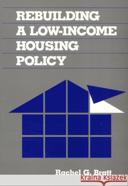 Rebuilding Low Income Housing Rachel G. Bratt 9781566392631 Temple University Press - książka