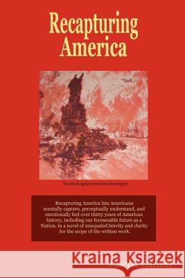 Recapturing America Joseph Ehrlich 9780615140377 Sender, Berl & Sons Inc. - książka