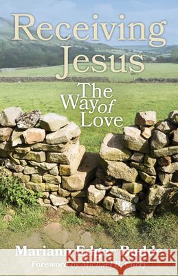 Receiving Jesus: The Way of Love Mariann Edgar Budde 9781640652408 Church Publishing - książka