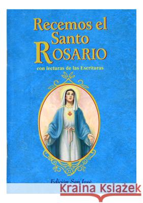Recemos El Santo Rosario Patrick Peyton 9781937913960 Catholic Book Publishing Corp - książka