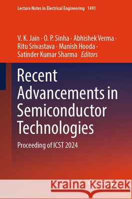 Recent Advancements in Semiconductor Technologies  9789819533046 Springer Nature Singapore - książka