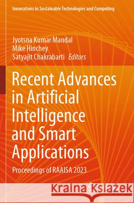 Recent Advances in Artificial Intelligence and Smart Applications  9789819750191 Springer Nature Singapore - książka