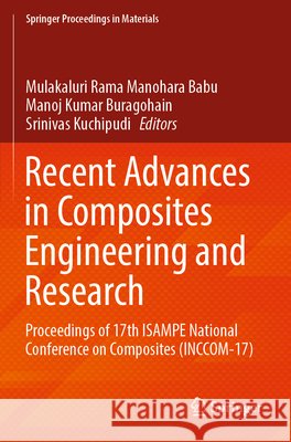 Recent Advances in Composites Engineering and Research  9789819988099 Springer Nature Singapore - książka