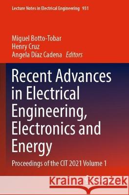 Recent Advances in Electrical Engineering, Electronics and Energy  9783031082825 Springer International Publishing - książka