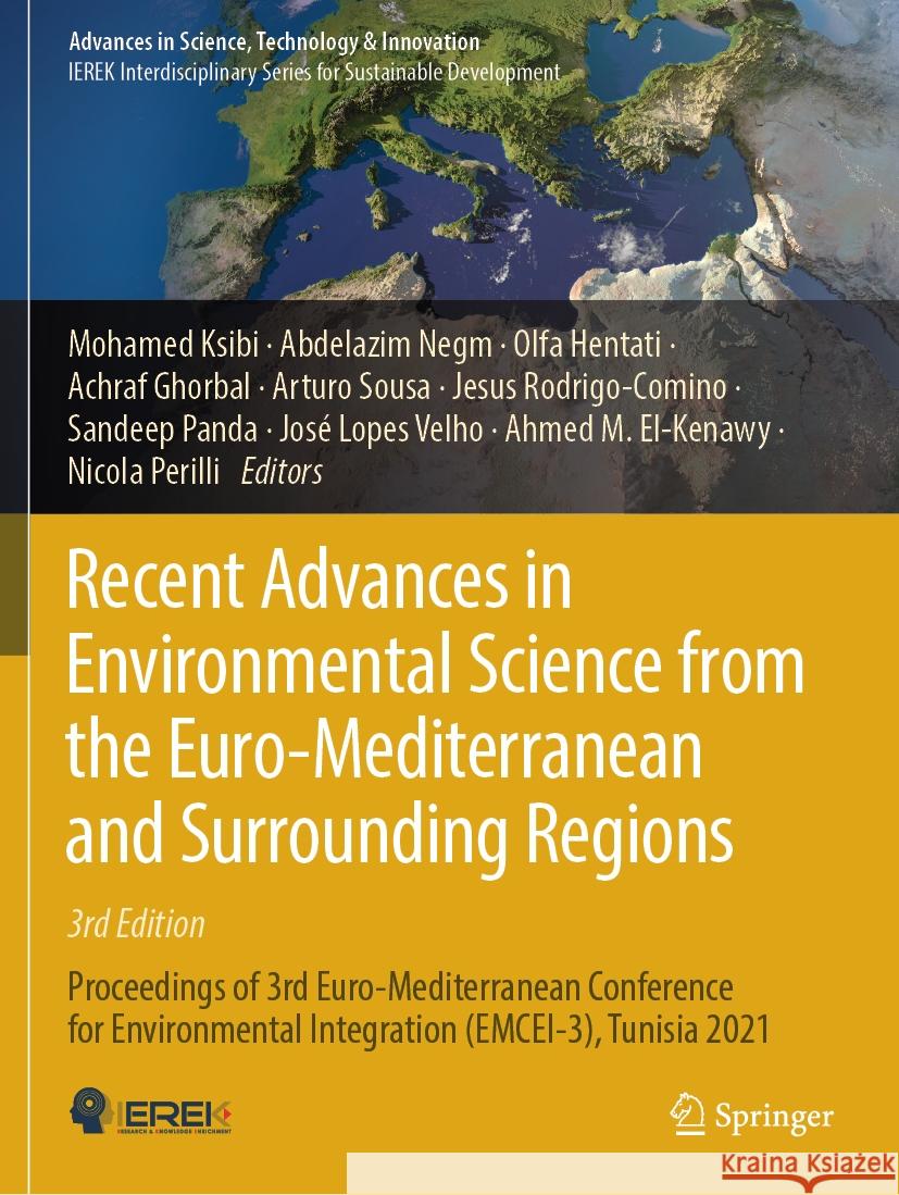Recent Advances in Environmental Science from the Euro-Mediterranean and Surrounding Regions (3rd Edition)  9783031439247 Springer Nature Switzerland - książka