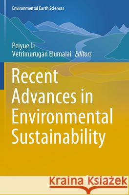 Recent Advances in Environmental Sustainability  9783031347856 Springer International Publishing - książka