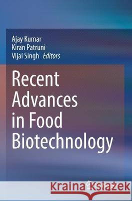 Recent Advances in Food Biotechnology  9789811681271 Springer Nature Singapore - książka