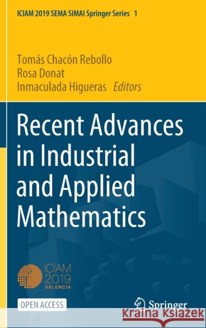Recent Advances in Industrial and Applied Mathematics Chac Rosa Maria Donat Inmaculada Higueras 9783030862350 Springer - książka
