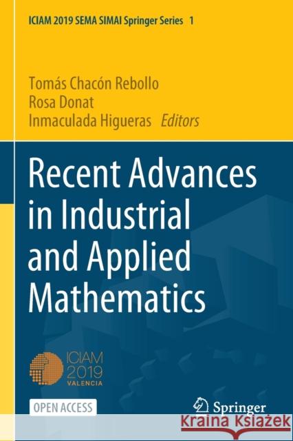 Recent Advances in Industrial and Applied Mathematics Chac Rosa Maria Donat Inmaculada Higueras 9783030862381 Springer Nature Switzerland AG - książka