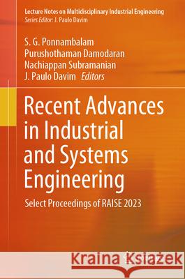 Recent Advances in Industrial and Systems Engineering  9789819746996 Springer Nature Singapore - książka