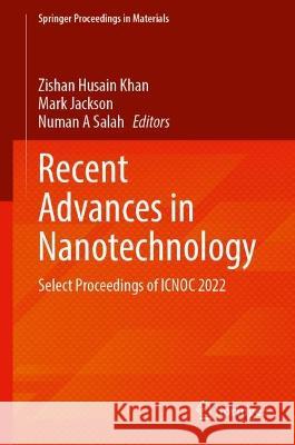 Recent Advances in Nanotechnology  9789819946846 Springer Nature Singapore - książka