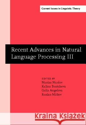 Recent Advances in Natural Language Processing III  9789027247742 John Benjamins Publishing Co - książka