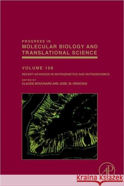Recent Advances in Nutrigenetics and Nutrigenomics C Bouchard 9780123983978 BERTRAMS - książka