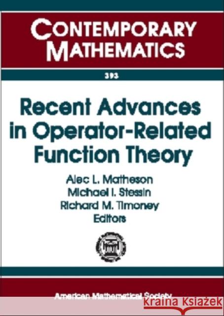 Recent Advances in Operator-Related Function Theory  9780821839256 AMERICAN MATHEMATICAL SOCIETY - książka