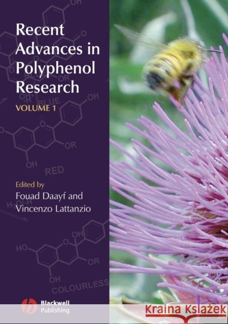 Recent Advances in Polyphenol Research, Volume 1 Daayf, Fouad 9781405158374 Blackwell Publishing Professional - książka