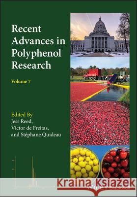 Recent Advances in Polyphenol Research, Volume 7 Reed, Jess 9781119545927 Wiley-Blackwell - książka