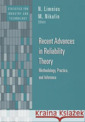 Recent Advances in Reliability Theory: Methodology, Practice, and Inference Limnios, N. 9781461271246 Birkhauser - książka