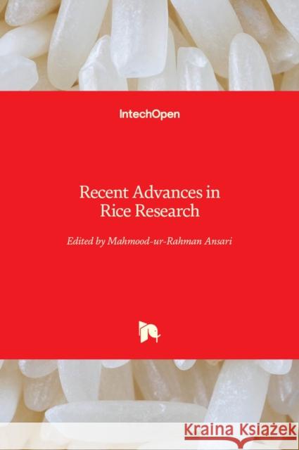 Recent Advances in Rice Research Mahmood-Ur- Rahma 9781838810313 Intechopen - książka