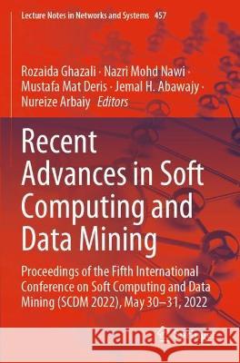 Recent Advances in Soft Computing and Data Mining  9783031008306 Springer International Publishing - książka