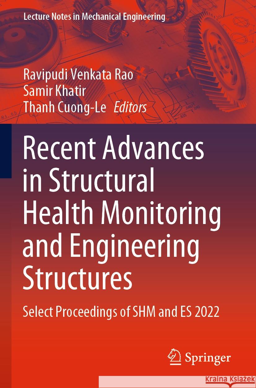 Recent Advances in Structural Health Monitoring and Engineering Structures  9789811948374 Springer Nature Singapore - książka