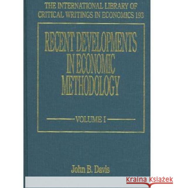 Recent Developments Econ Method  9781843763529 Edward Elgar Publishing Ltd - książka