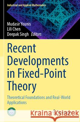 Recent Developments in Fixed-Point Theory  9789819995486 Springer Nature Singapore - książka