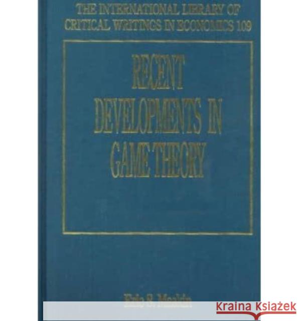 Recent Developments in Game Theory  9781858985152 Edward Elgar Publishing Ltd - książka