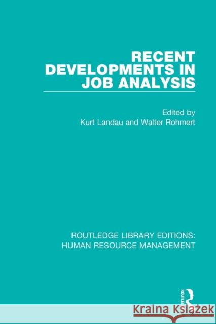 Recent Developments in Job Analysis  9780415789769 Taylor and Francis - książka