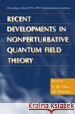 Recent Developments In Nonperturbative Quantum Field Theory: Proceedings Of The Apctp-ictp Joint International Conf Miguel Angel Virasoro, Yongmin Cho 9789810235857 World Scientific (RJ) - książka