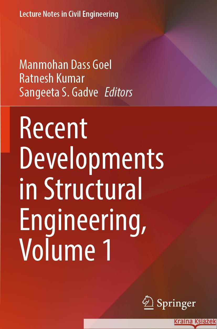 Recent Developments in Structural Engineering, Volume 1  9789819996278 Springer Nature Singapore - książka