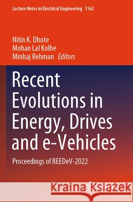 Recent Evolutions in Energy, Drives and e-Vehicles  9789819707652 Springer - książka
