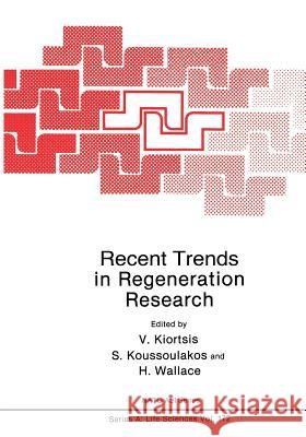 Recent Trends in Regeneration Research  9781468490596 Springer - książka