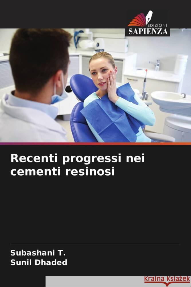 Recenti progressi nei cementi resinosi Subashani T Sunil Dhaded  9786205395288 Edizioni Sapienza - książka