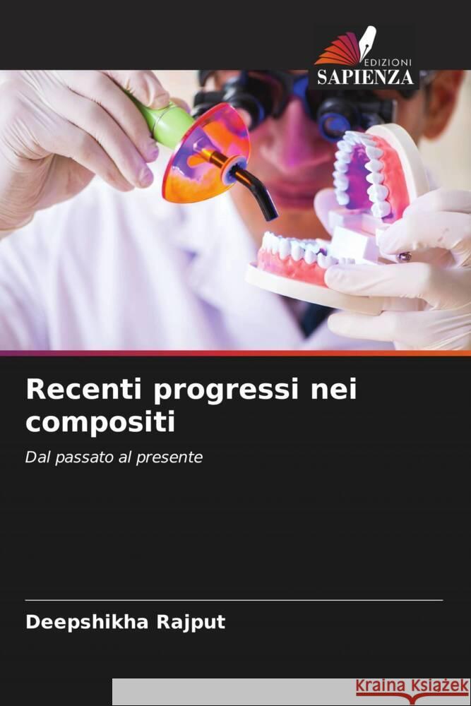 Recenti progressi nei compositi Rajput, Deepshikha 9786206412694 Edizioni Sapienza - książka