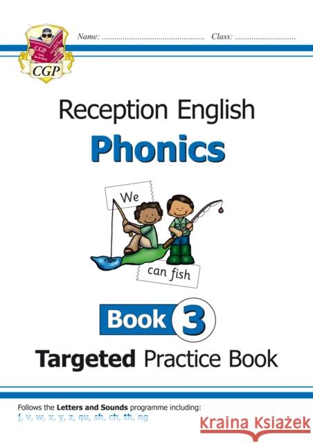 Reception English Phonics Targeted Practice Book - Book 3 Bryant Karen 9781789080131 Coordination Group Publications Ltd (CGP) - książka