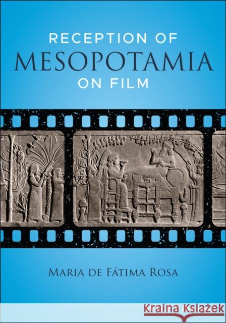 Reception of Mesopotamia on Film Maria d 9781119778646 Wiley-Blackwell - książka