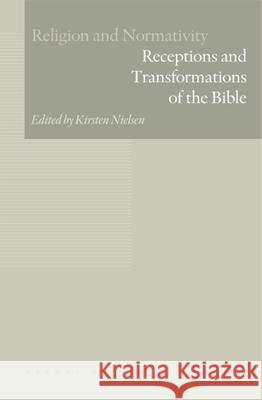 Receptions and Transformations of the Bible Jensen, Kirsten 9788779344266 Aarhus Universitetsforlag - książka