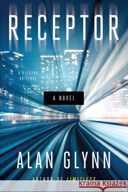 Receptor Alan Glynn 9781250061805 Picador USA - książka
