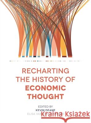 Recharting the History of Economic Thought Kevin Deane Elisa Va 9781137605245 Red Globe Press - książka