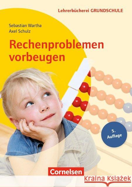 Rechenproblemen vorbeugen Wartha, Sebastian; Schulz, Axel 9783589051939 Cornelsen Verlag Scriptor - książka