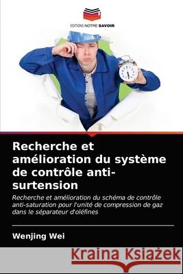 Recherche et amélioration du système de contrôle anti-surtension Wei, Wenjing 9786203540857 Editions Notre Savoir - książka