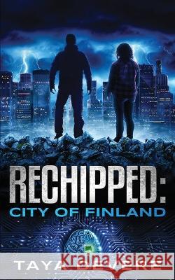 Rechipped City of Finland Taya Devere 9789527404577 DVM Press - książka