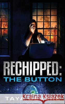 Rechipped The Button Taya Devere 9789527404607 DVM Press - książka